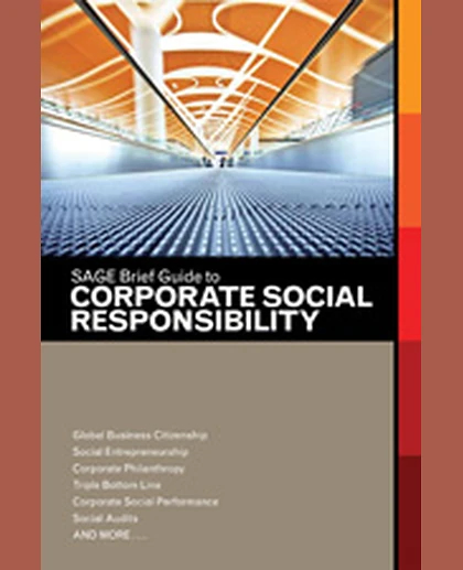 SAGE Brief Guide to Corporate Social Responsibility