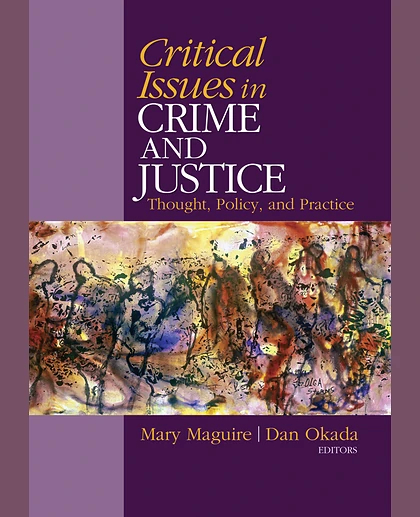 Critical Issues in Crime and Justice