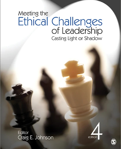 Meeting the Ethical Challenges of Leadership