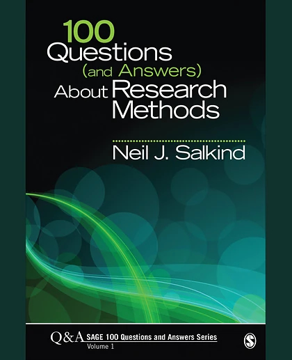 100 Questions (and Answers) About Research Methods, 1st Edition