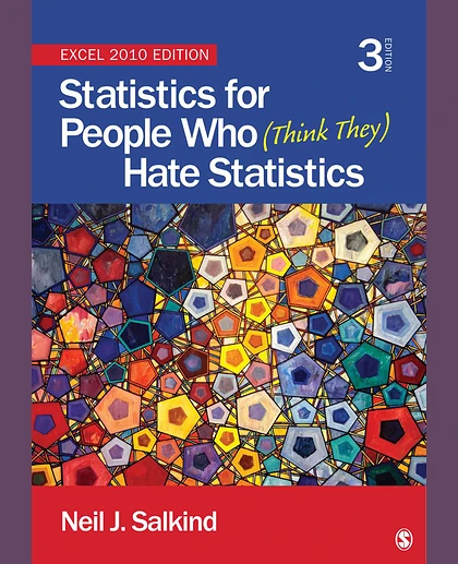 Statistics for People Who (Think They) Hate Statistics