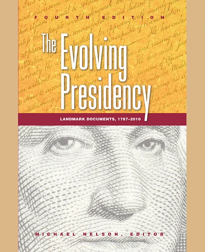 The Evolving Presidency