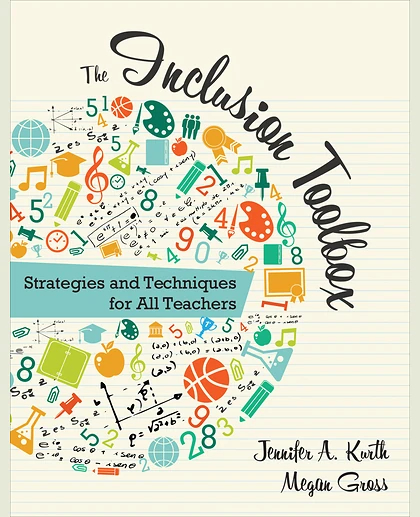 The Inclusion Toolbox: Strategies and Techniques for All Teachers, 1st Edition