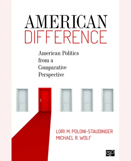 American Difference: American Politics from a Comparative Perspective