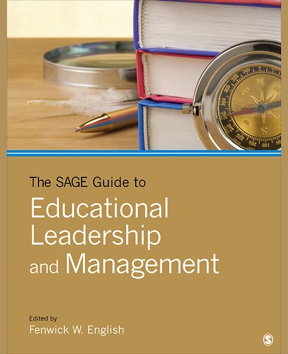 The SAGE Guide to Educational Leadership and Management, 1st Edition