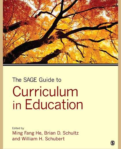 The SAGE Guide to Curriculum in Education, 1st Edition