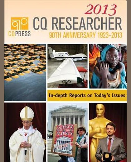 CQ Researcher: January - December 2013: 90th Anniversary 1923-2013.