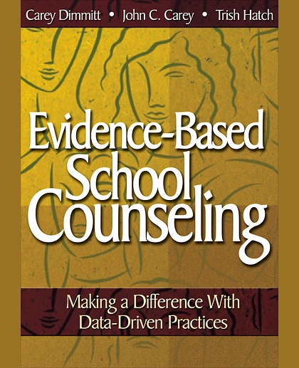 Evidence-Based School Counseling