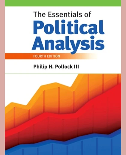 The Essentials of Political Analysis, 4th Edition