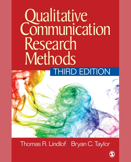 Qualitative Communication Research Methods, 3rd Edition