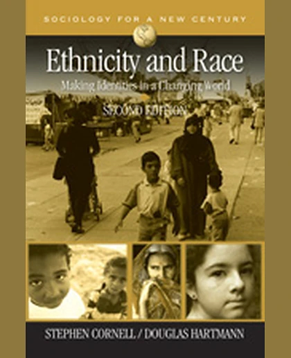 Ethnicity and Race: Making Identities in a Changing World, 2nd Edition