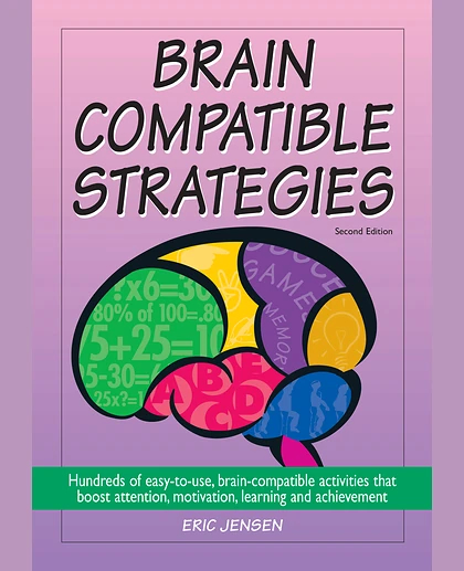 Brain-Compatible Strategies, 2nd Edition