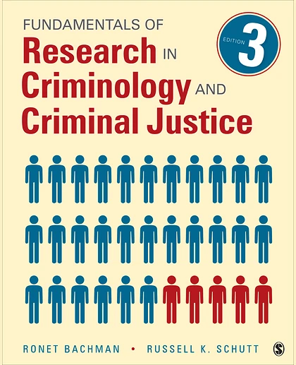 Fundamentals of Research in Criminology and Criminal Justice, 3rd Edition