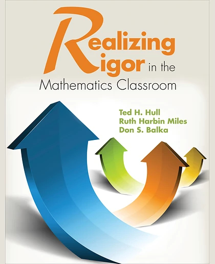Realizing Rigor in the Mathematics Classroom, 1st Edition
