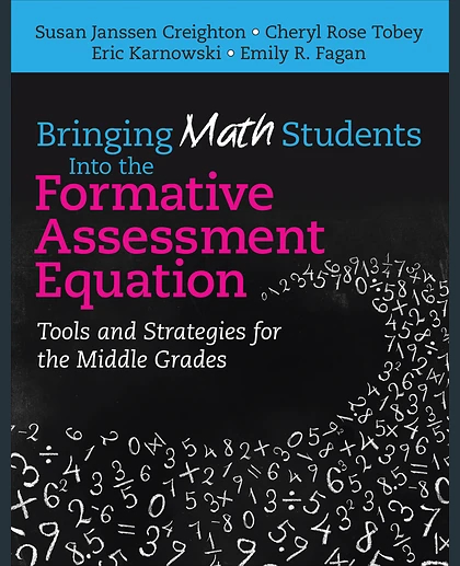 Bringing Math Students Into the Formative Assessment Equation: Tools and Strategies for the Middle Grades, 1st Edition