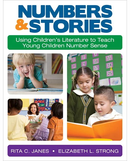 Numbers and Stories: Using Children's Literature to Teach Young Children Number Sense