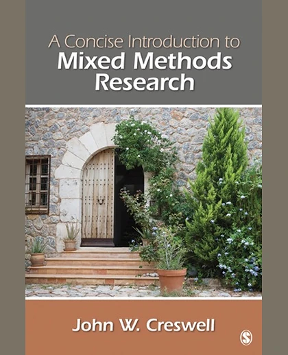 A Concise Introduction to Mixed Methods Research