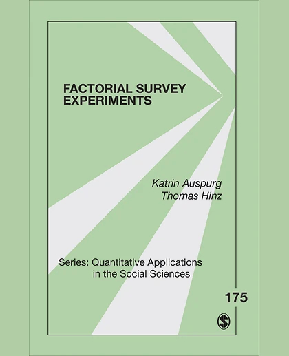Factorial Survey Experiments, 1st Edition