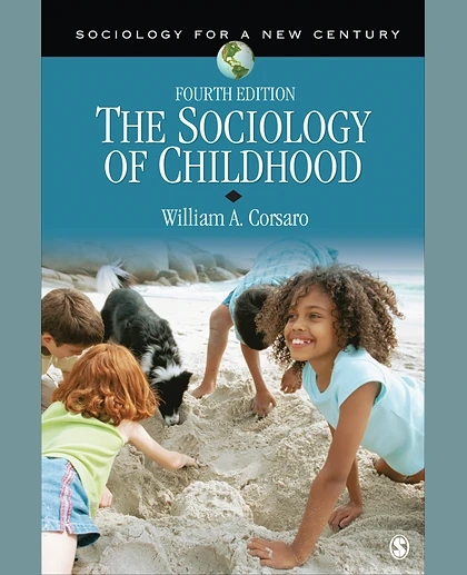The Sociology of Childhood, 4th Edition