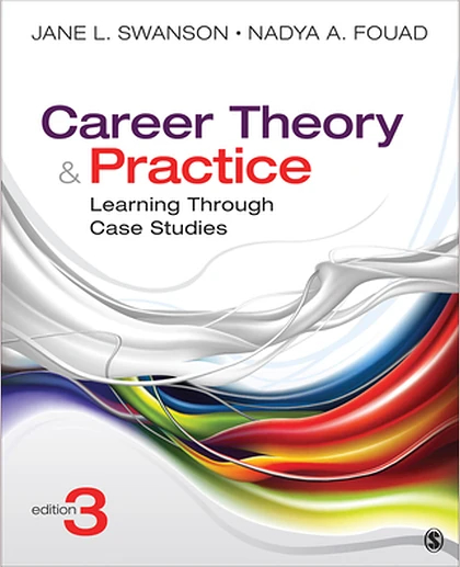 Career Theory and Practice: Learning Through Case Studies, 3rd Edition