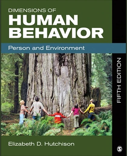 Dimensions of Human Behavior: Person and Environment, 5th Edition