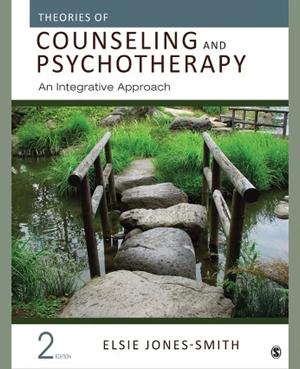 Theories of Counseling and Psychotherapy: An Integrative Approach, 2nd Edition