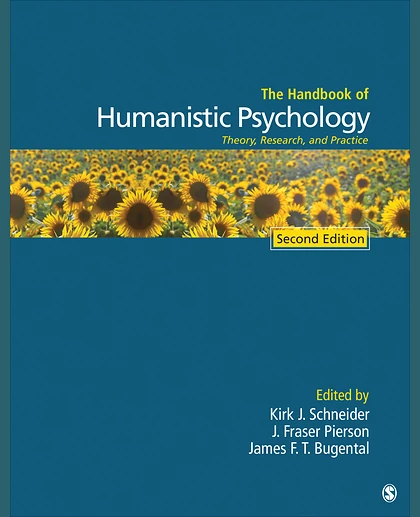 The Handbook of Humanistic Psychology: Theory, Research, and Practice, 2nd Edition