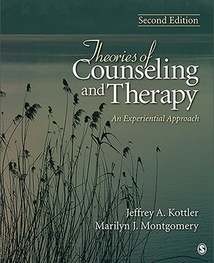 Theories of Counseling and Therapy: An Experiential Approach, 2nd Edition
