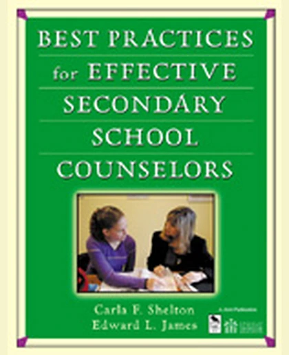 Best Practices for Effective Secondary School Counselors, 1st Edition