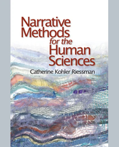 Narrative Methods for the Human Sciences, 1st Edition