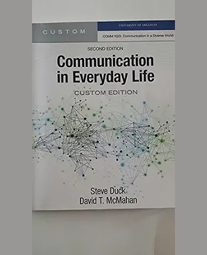Communication in Everyday Life Custom Edition