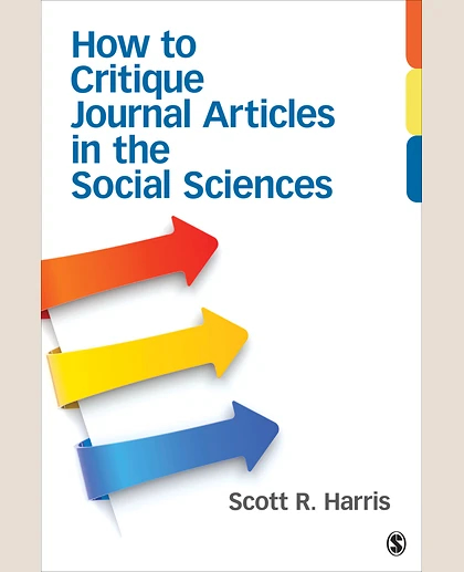 How to Critique Journal Articles in the Social Sciences, 1st Edition