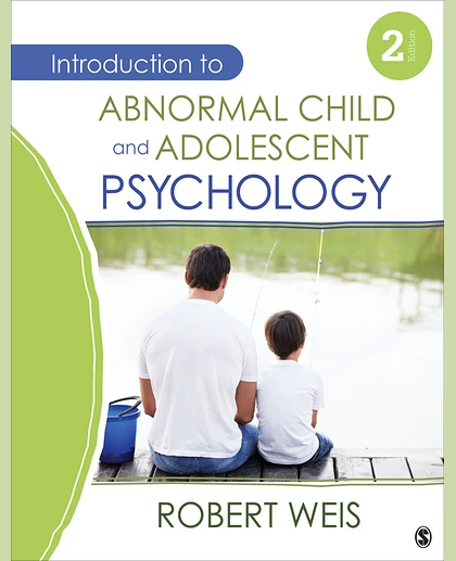 Introduction to Abnormal Child and Adolescent Psychology