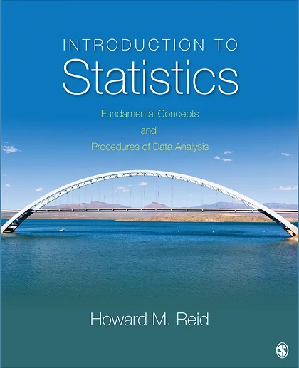 Introduction to Statistics Fundamental Concepts and Procedures of Data Analysis, 1st Edition