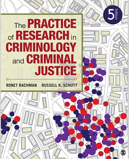 The Practice of Research in Criminology and Criminal Justice