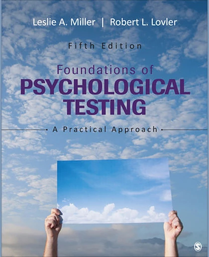 Foundations of Psychological Testing: A Practical Approach, 5th Edition