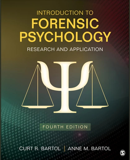 Introduction to Forensic Psychology: Research and Application, 4th Edition