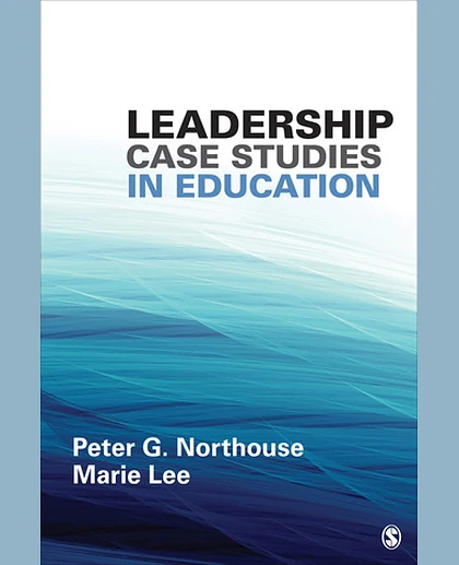 Leadership Case Studies in Education