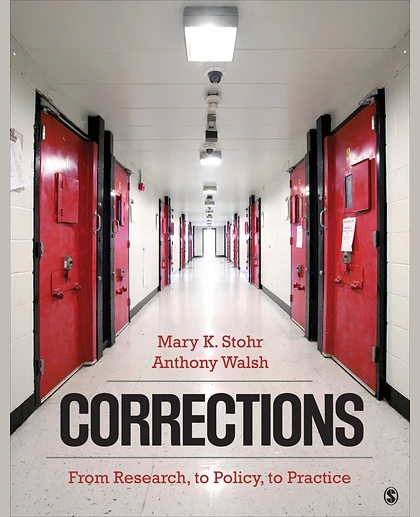 Corrections: From Research, to Policy, to Practice, 1st Edition