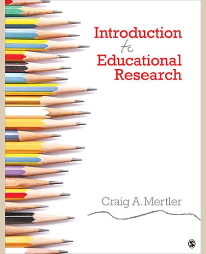 Introduction to Educational Research, New Edition