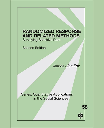Randomized Response and Related Methods: Surveying Sensitive Data, 2nd Edition