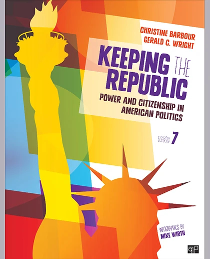 Interactive: Keeping the Republic: Power and Citizenship in American Politics 7th Edition Full and Essentials Interactive eBook