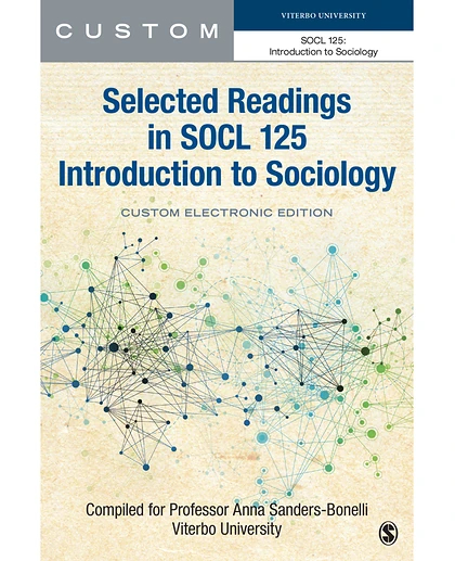 Custom: Viterbo University: Selected Readings for SOCL 125 Introduction to Sociology