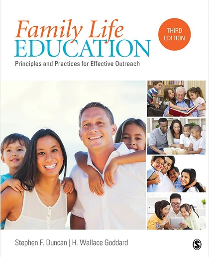 Family Life Education: Principles and Practices for Effective Outreach, 3rd Edition