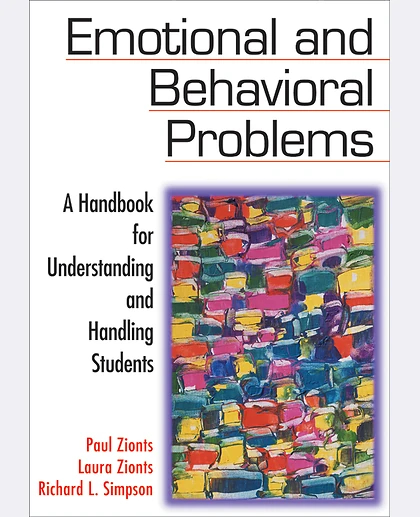 Emotional and Behavioral Problems: A Handbook for Understanding and Handling Students, 1st Edition