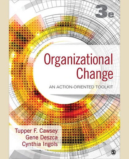 Organizational Change: An Action-Oriented Toolkit