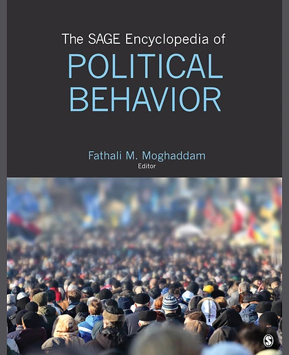 The SAGE Encyclopedia of Political Behavior, 1st Edition