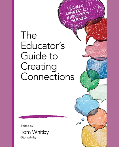 The Educator′s Guide to Creating Connections, 1st Edition