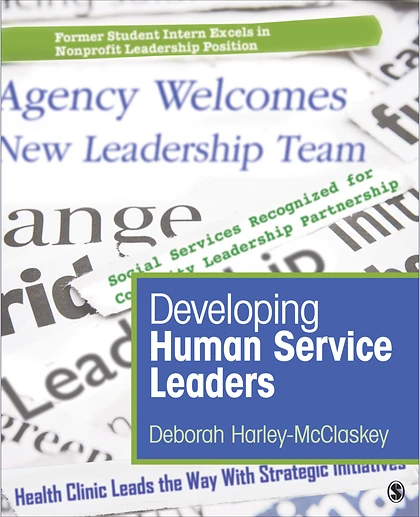 Developing Human Service Leaders, 1st Edition