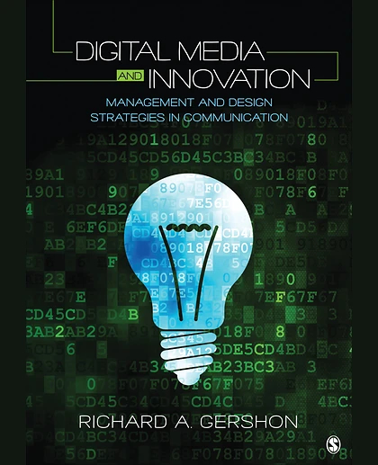 Digital Media and Innovation: Management and Design Strategies in Communication, 1st Edition